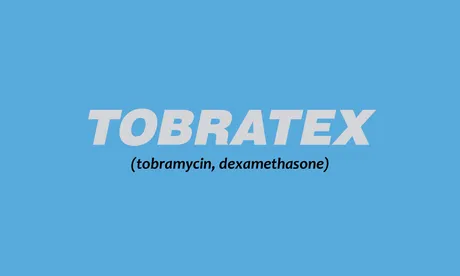 TOBRADEX: Χρήσεις, δοσολογία και παρενέργειες